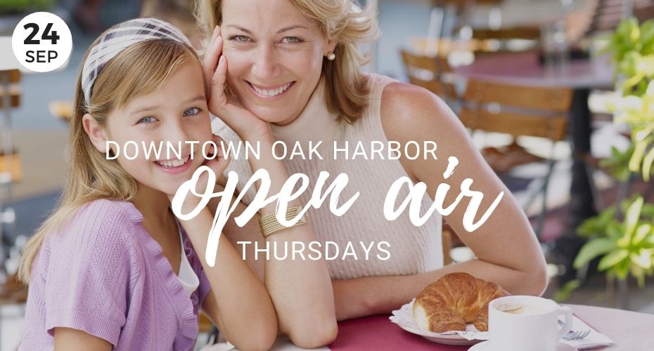 Open Air Thursday, Downtown, Oak Harbor, things to do, whidbey island, Washington, event